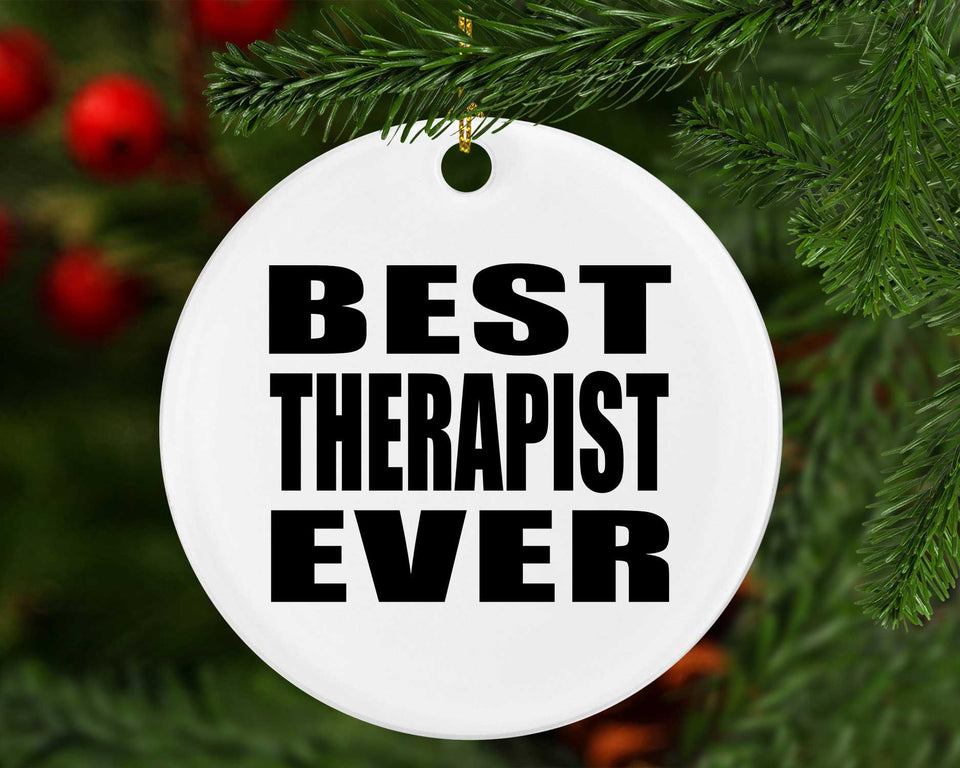 Best Therapist Ever - Circle Ornament