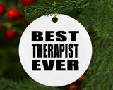 Best Therapist Ever - Circle Ornament