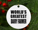 World's Greatest Dairy Farmer - Circle Ornament