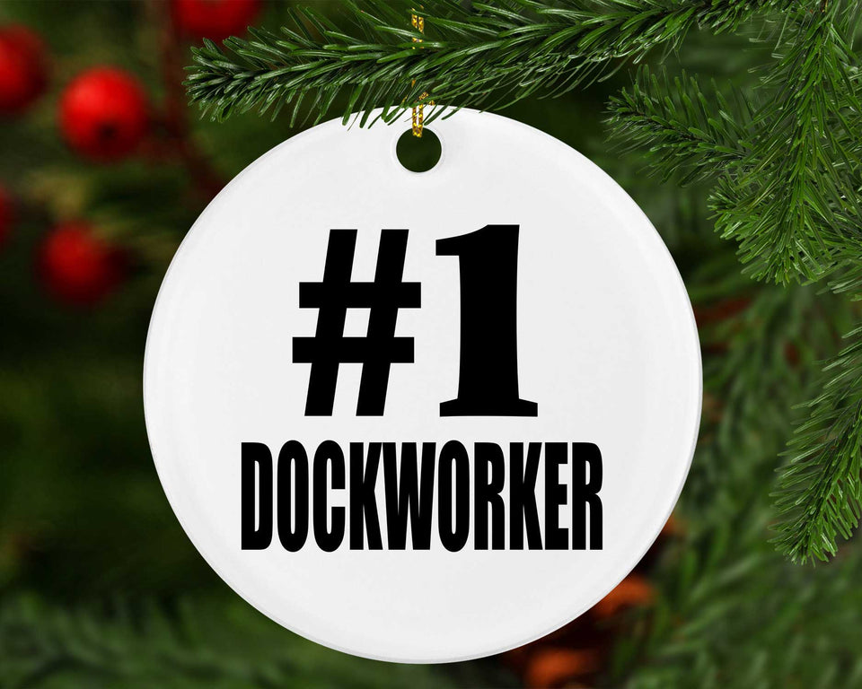 Number One #1 Dockworker - Circle Ornament