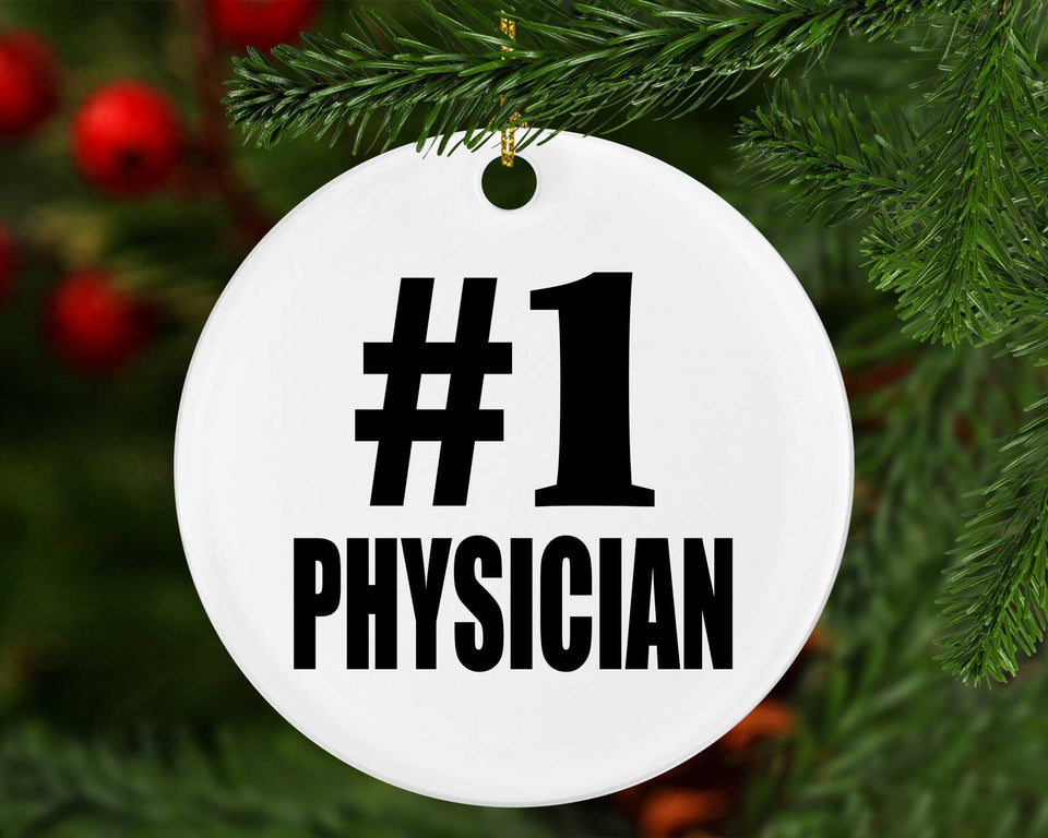 Number One #1 Physician - Circle Ornament