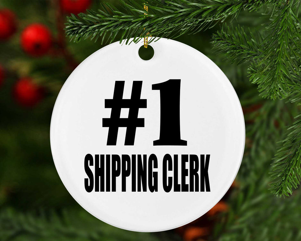Number One #1 Shipping Clerk - Circle Ornament