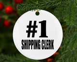 Number One #1 Shipping Clerk - Circle Ornament