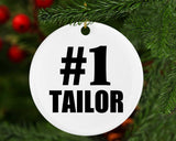 Number One #1 Tailor - Circle Ornament