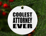 Coolest Attorney Ever - Circle Ornament