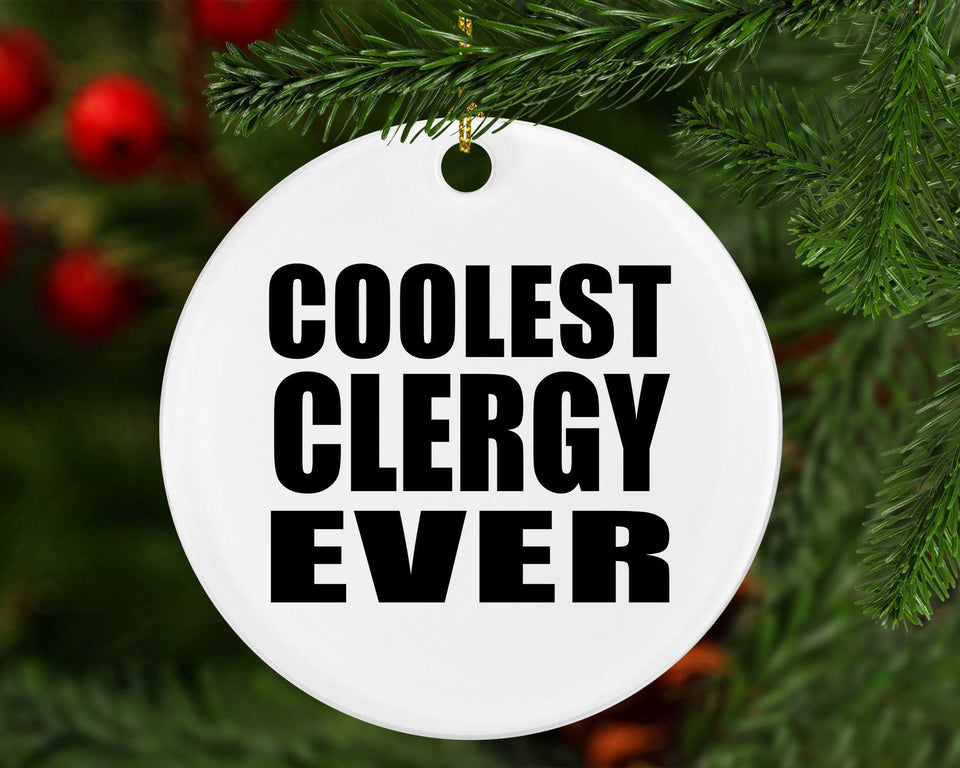 Coolest Clergy Ever - Circle Ornament