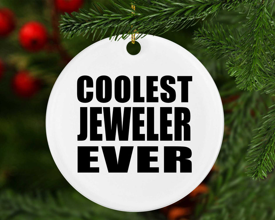 Coolest Jeweler Ever - Circle Ornament