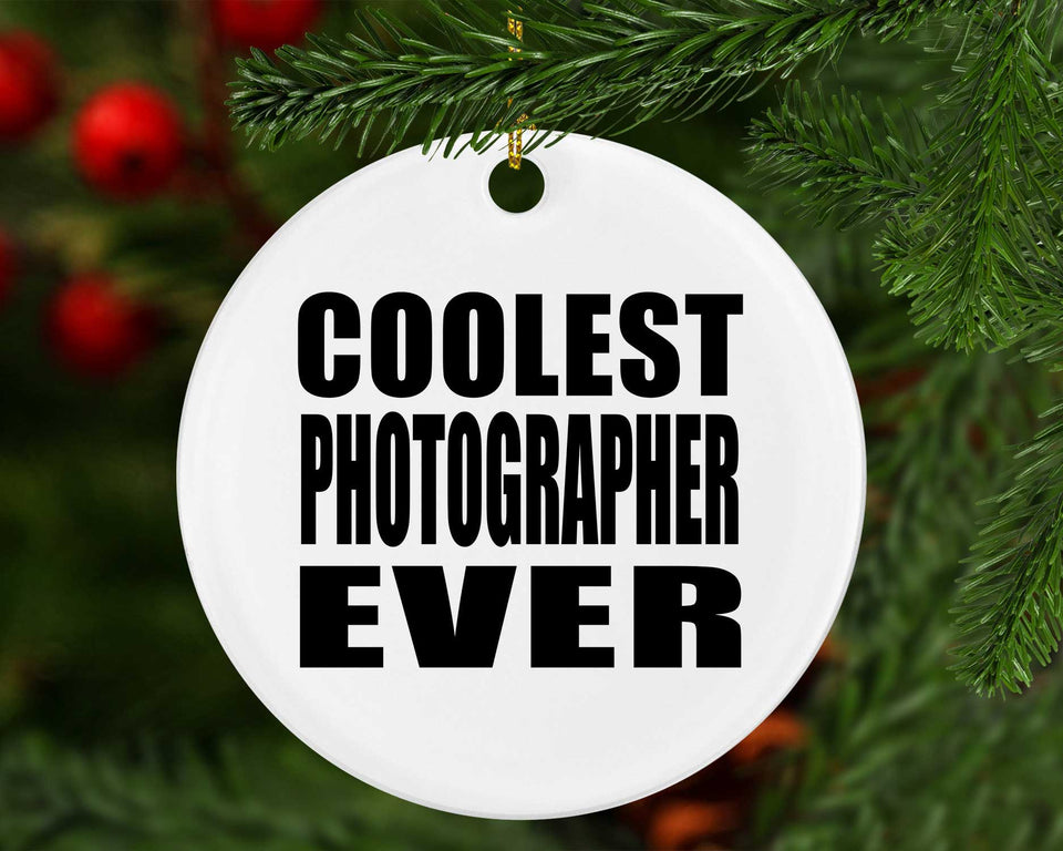 Coolest Photographer Ever - Circle Ornament
