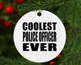 Coolest Police Officer Ever - Circle Ornament