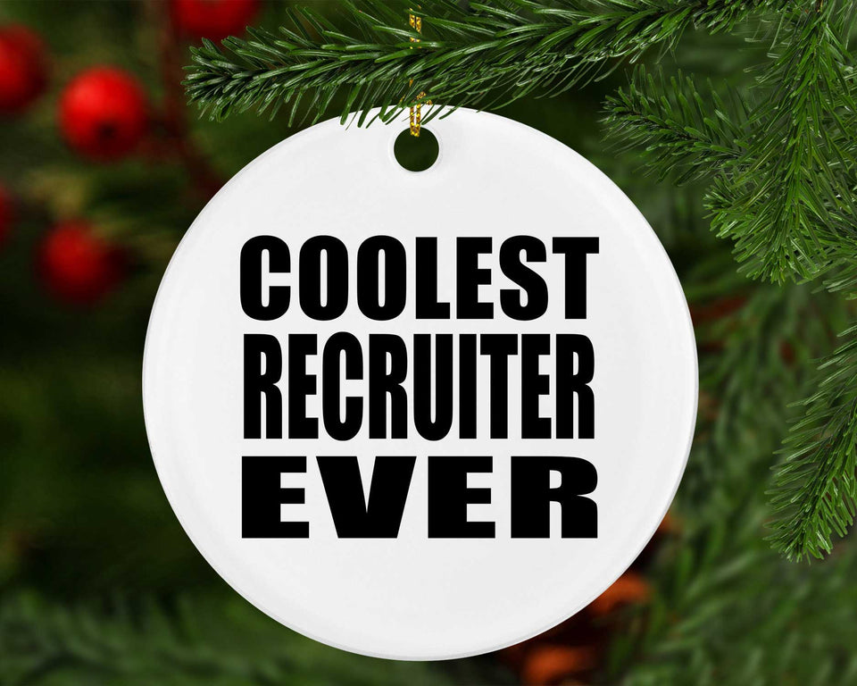 Coolest Recruiter Ever - Circle Ornament