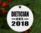 Dietician Established EST. 2018 - Circle Ornament