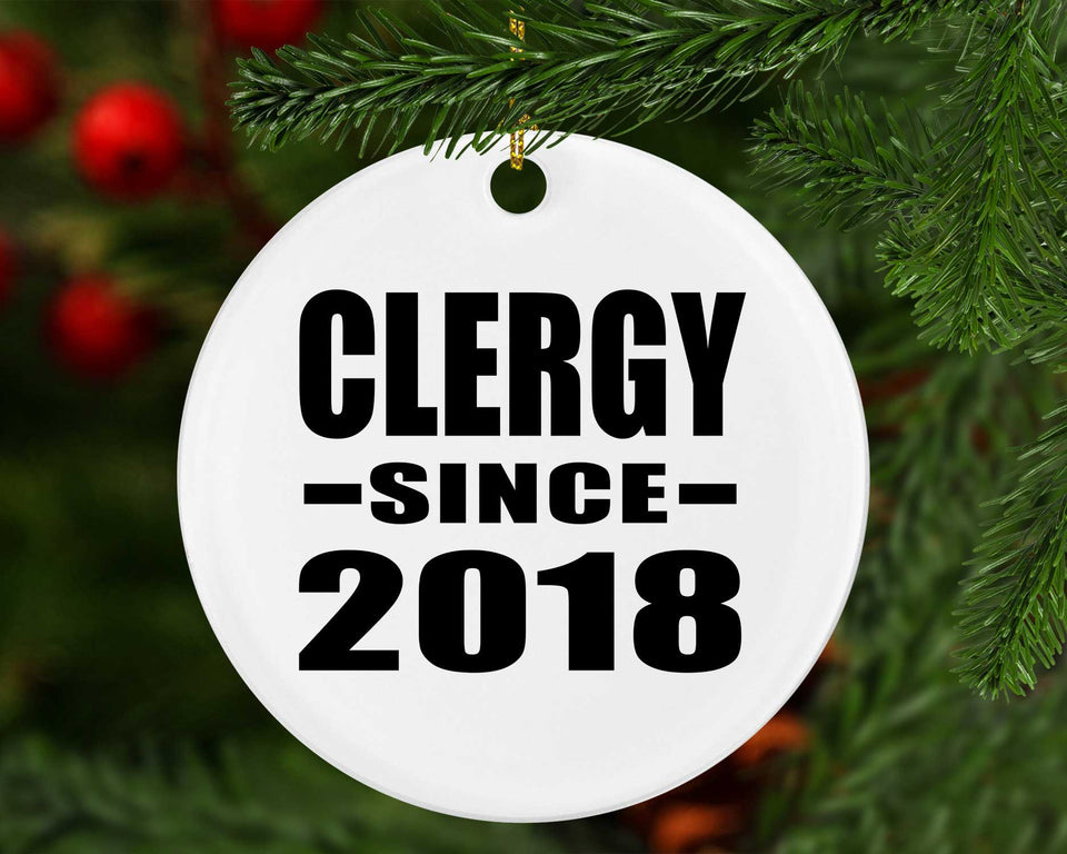 Clergy Since 2018 - Circle Ornament