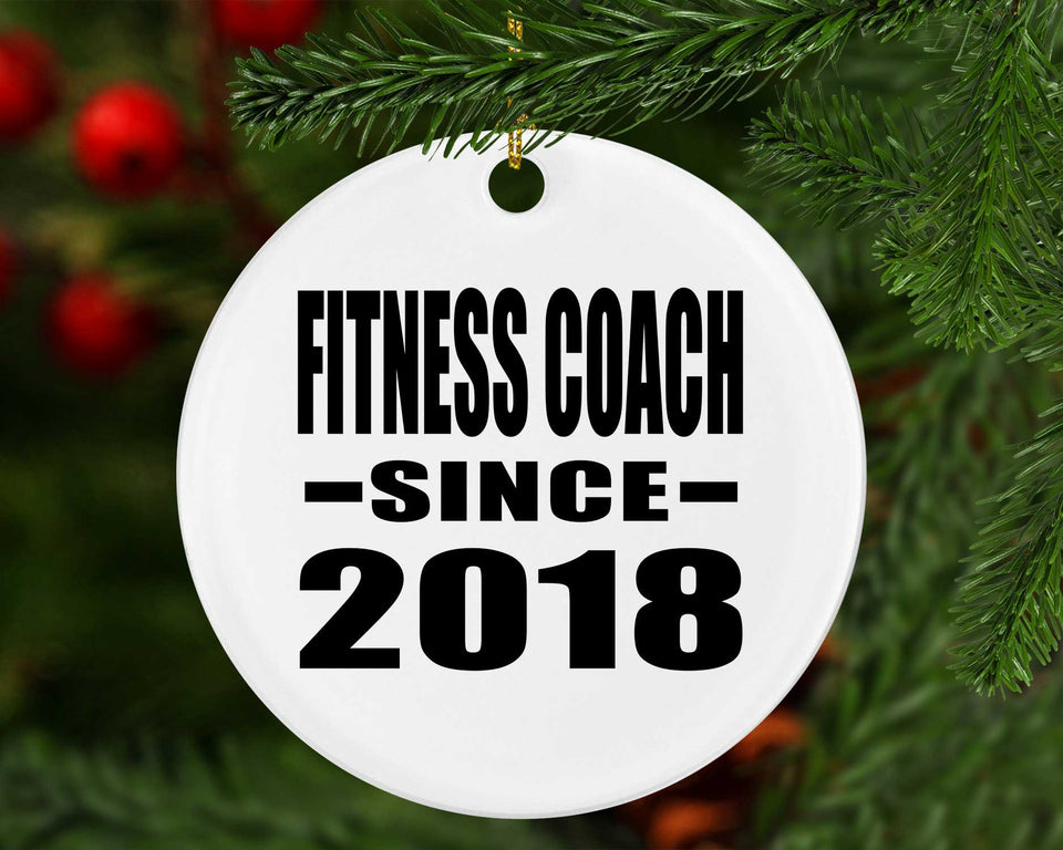 Fitness Coach Since 2018 - Circle Ornament