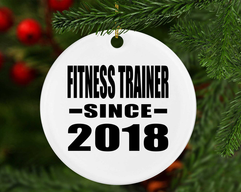 Fitness Trainer Since 2018 - Circle Ornament