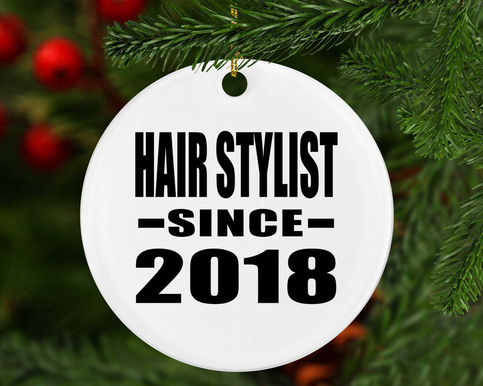 Hair Stylist Since 2018 - Circle Ornament