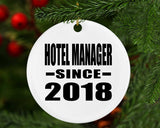 Hotel Manager Since 2018 - Circle Ornament