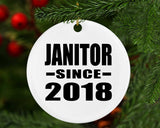 Janitor Since 2018 - Circle Ornament