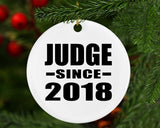 Judge Since 2018 - Circle Ornament