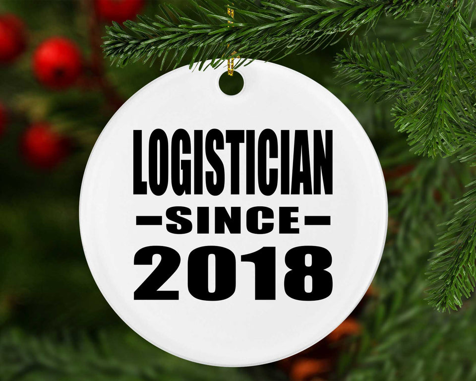 Logistician Since 2018 - Circle Ornament