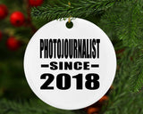 Photojournalist Since 2018 - Circle Ornament
