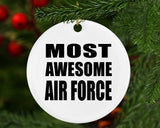 Most Awesome Air Force - Circle Ornament