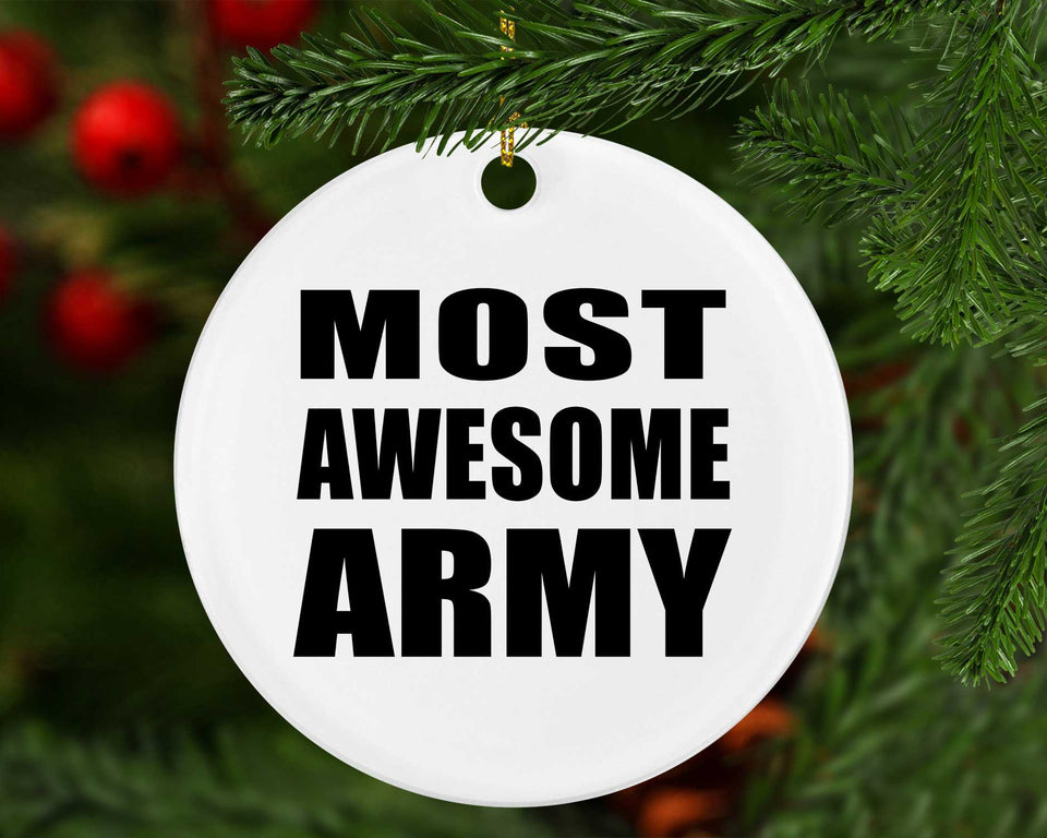 Most Awesome Army - Circle Ornament
