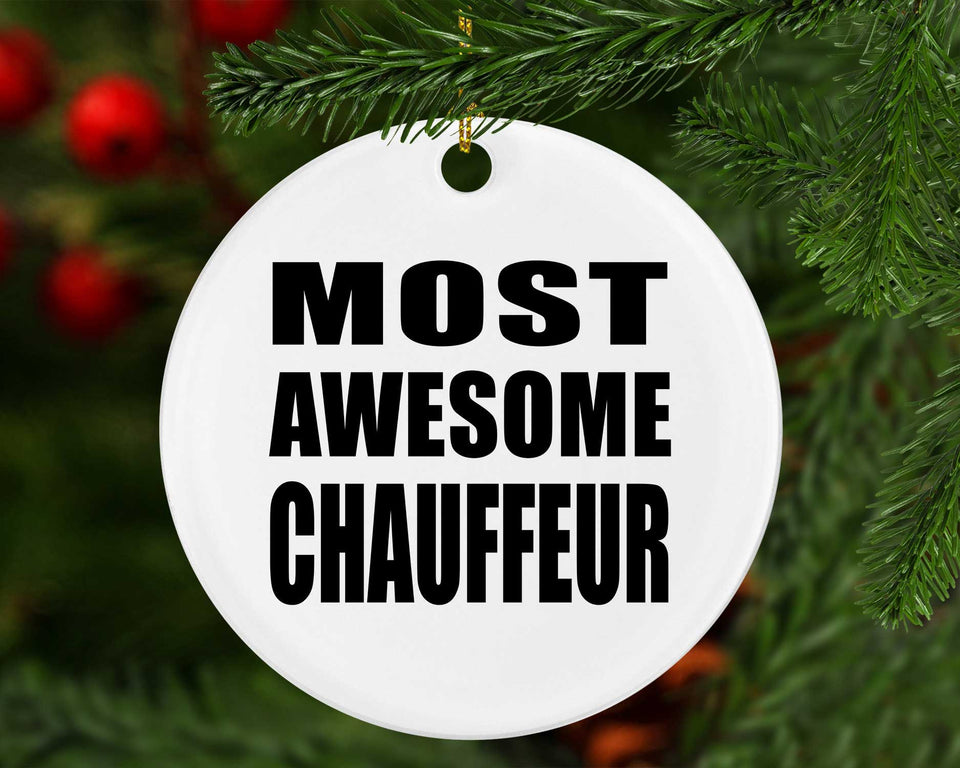 Most Awesome Chauffeur - Circle Ornament