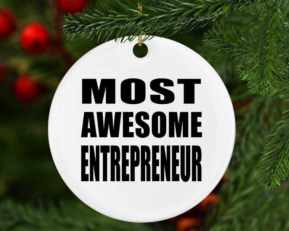 Most Awesome Entrepreneur - Circle Ornament