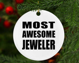 Most Awesome Jeweler - Circle Ornament