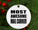Most Awesome Mail Carrier - Circle Ornament