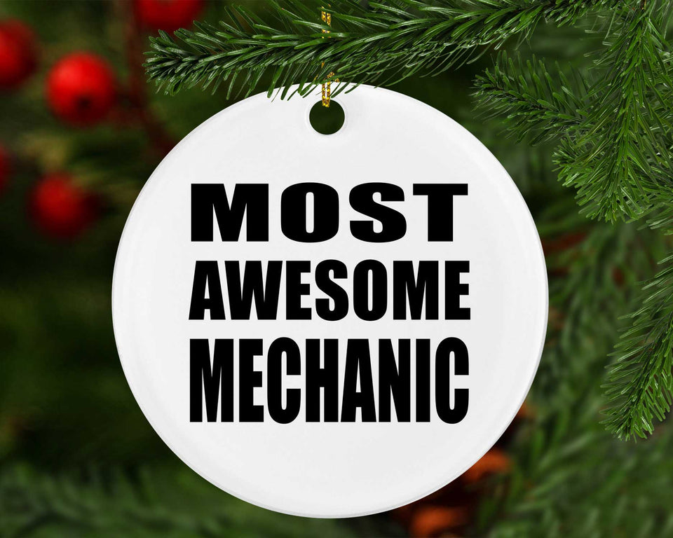 Most Awesome Mechanic - Circle Ornament