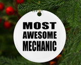 Most Awesome Mechanic - Circle Ornament