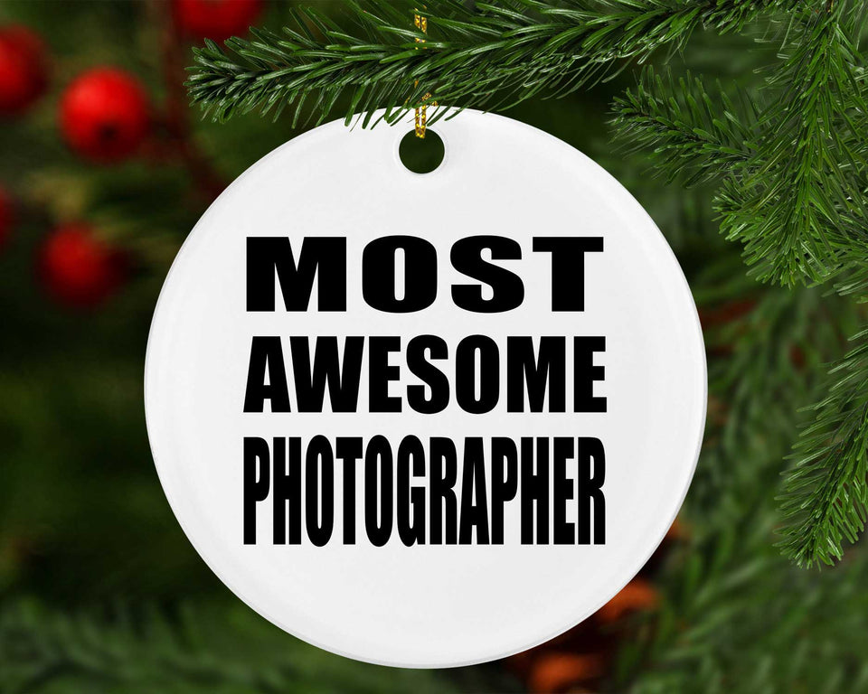 Most Awesome Photographer - Circle Ornament