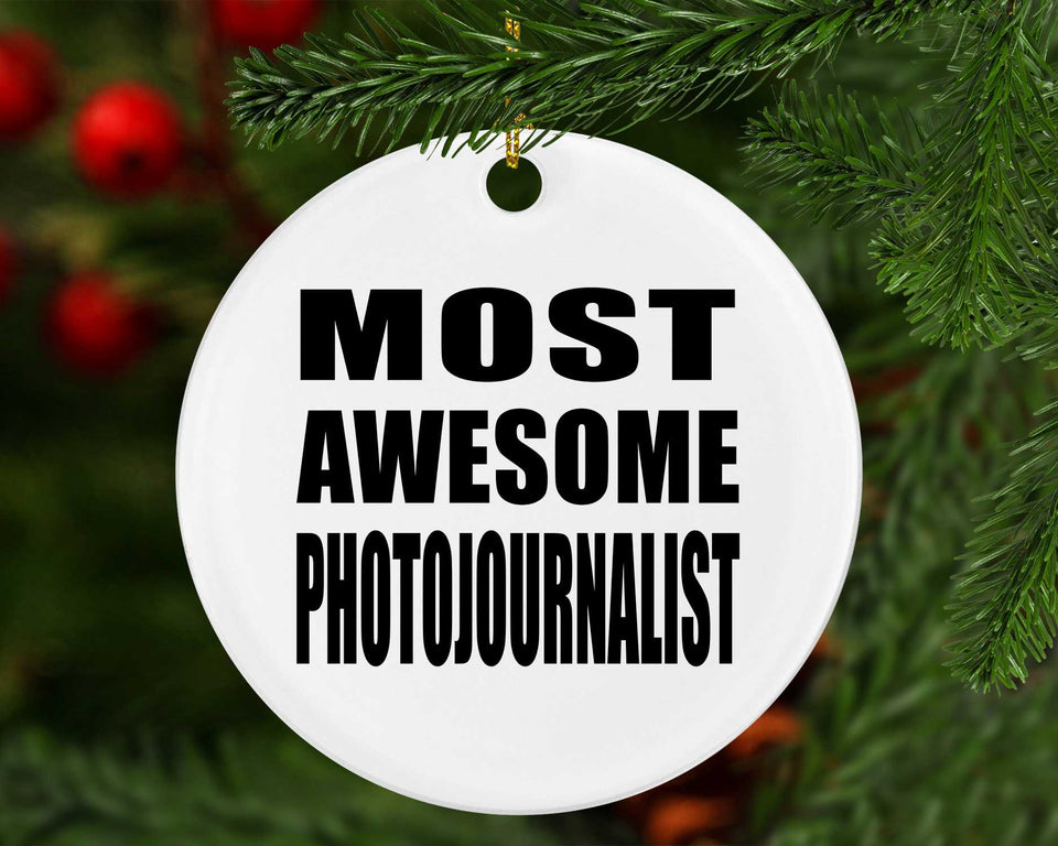 Most Awesome Photojournalist - Circle Ornament