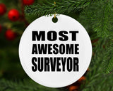 Most Awesome Surveyor - Circle Ornament