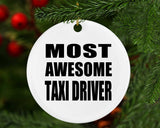 Most Awesome Taxi Driver - Circle Ornament