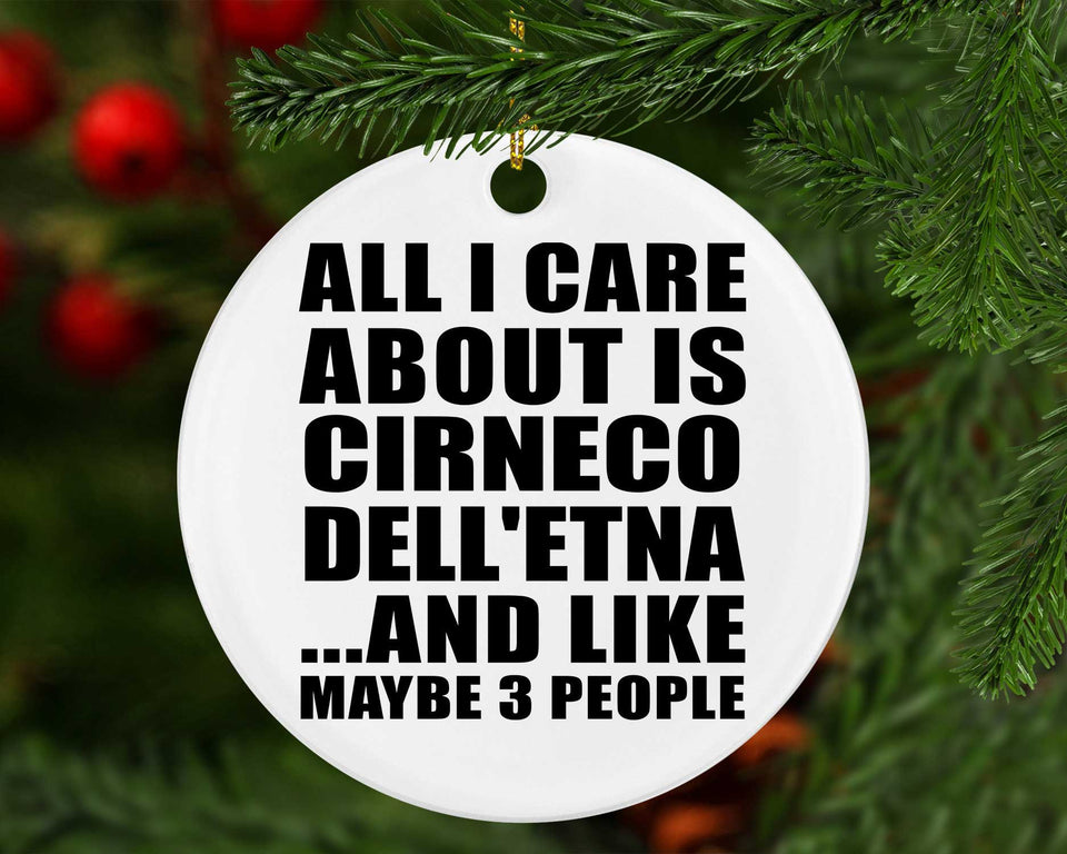 All I Care About Is Cirneco Dell'etna - Circle Ornament