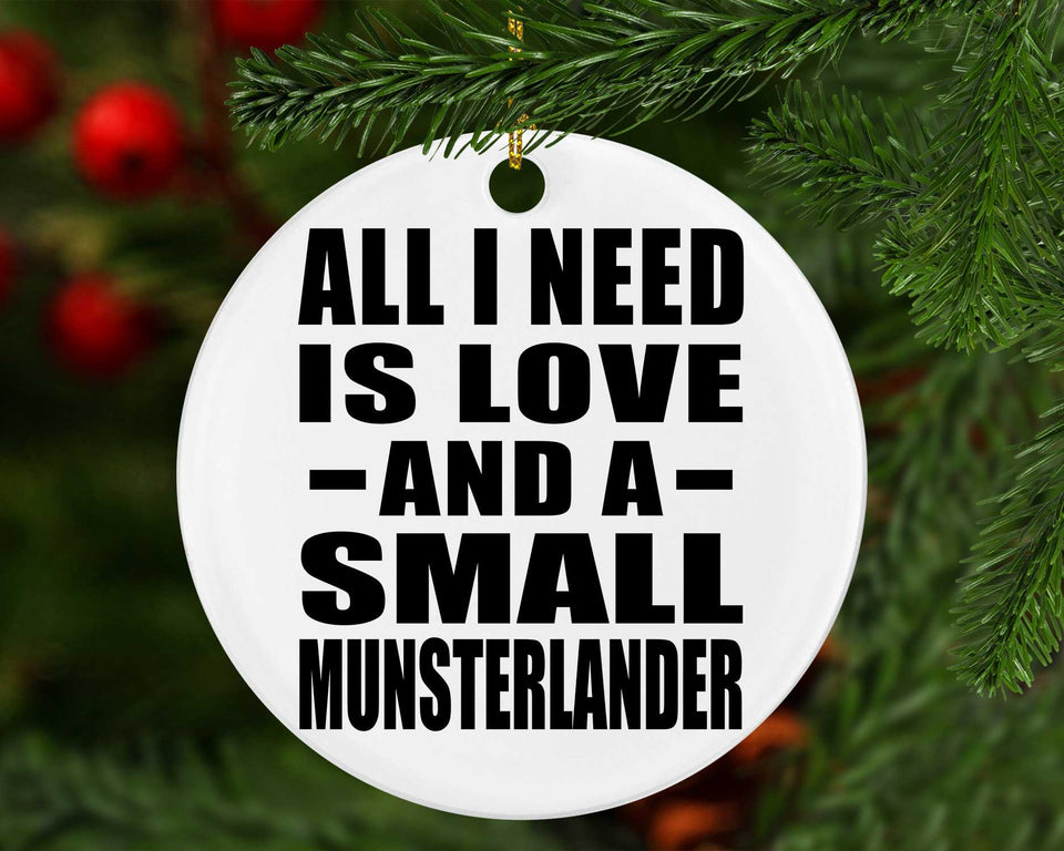 All I Need Is Love And A Small Munsterlander - Circle Ornament