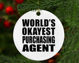 World's Okayest Purchasing Agent - Circle Ornament