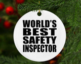 World's Best Safety Inspector - Circle Ornament