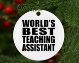World's Best Teaching Assistant - Circle Ornament
