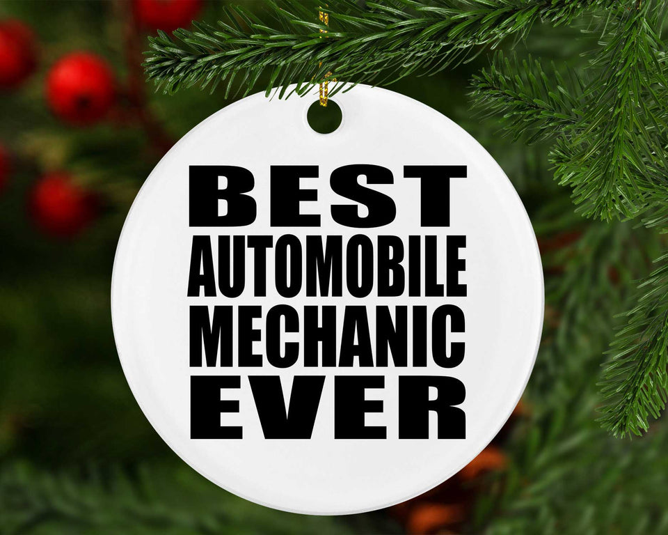Best Automobile Mechanic Ever - Circle Ornament