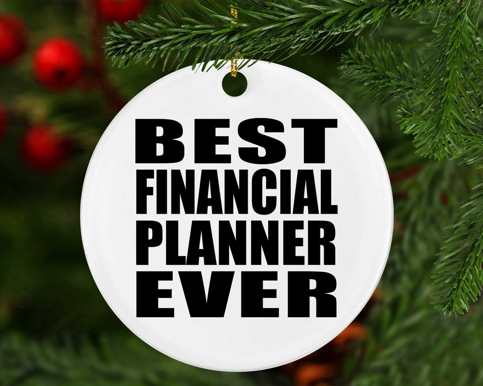Best Financial Planner Ever - Circle Ornament