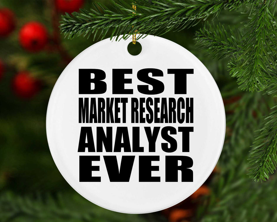 Best Market Research Analyst Ever - Circle Ornament