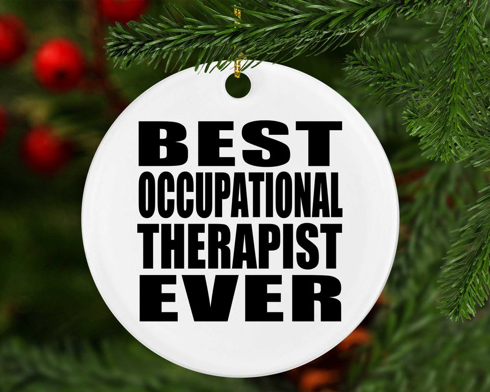 Best Occupational Therapist Ever - Circle Ornament