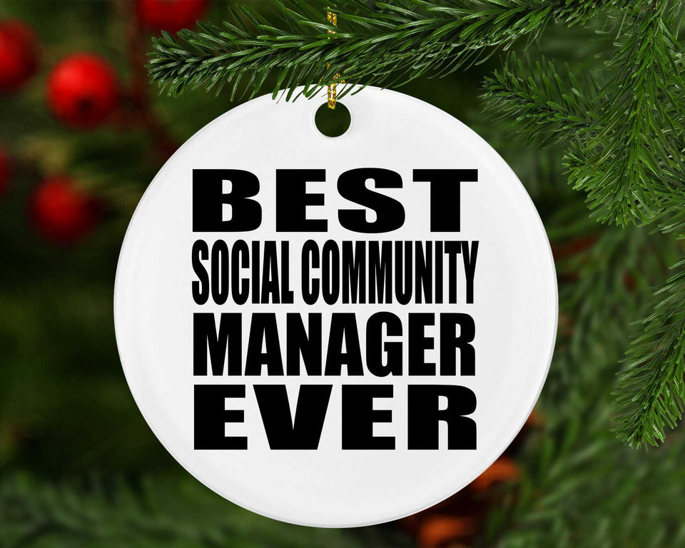 Best Social Community Manager Ever - Circle Ornament