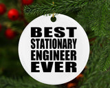Best Stationary Engineer Ever - Circle Ornament