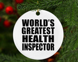 World's Greatest Health Inspector - Circle Ornament