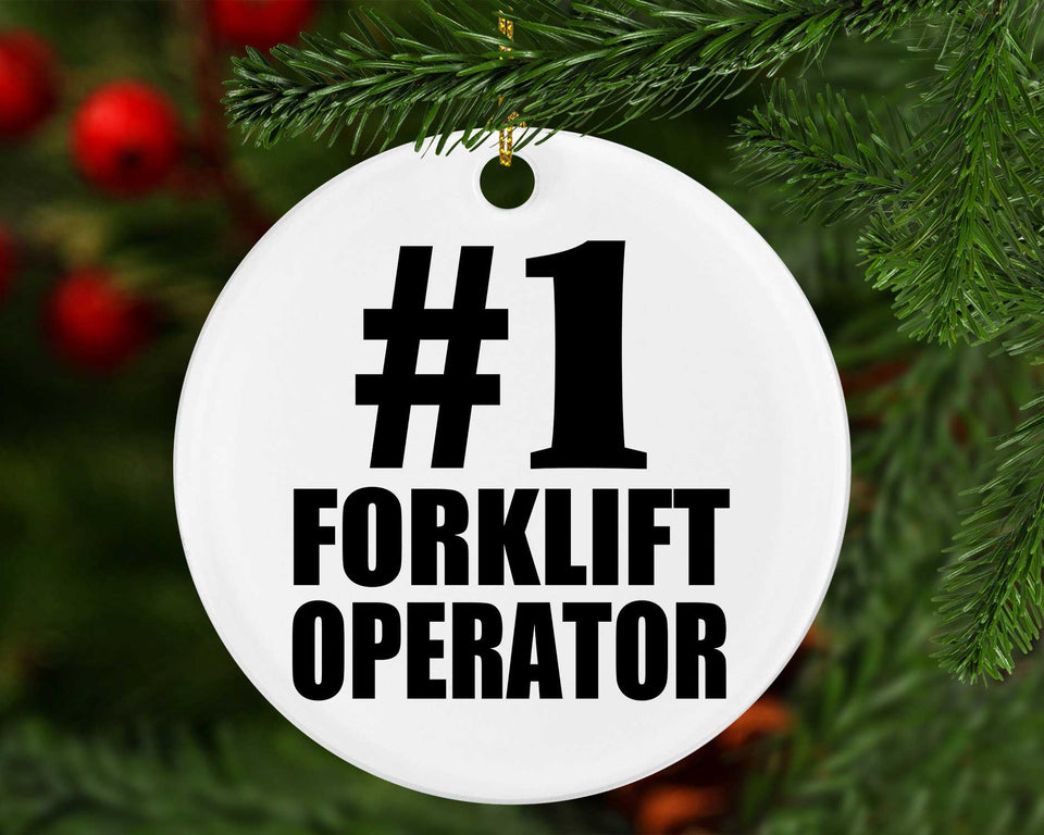 Number One #1 Forklift Operator - Circle Ornament