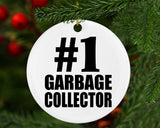 Number One #1 Garbage Collector - Circle Ornament